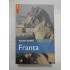 Franta  -  Ghid Turistic - Rough Guides / Litera